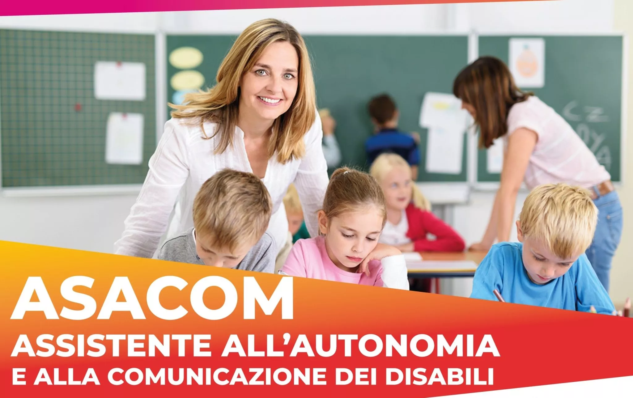 Corso gratuito di assistente all’autonomia ed alla comunicazione delle persone con disabilità